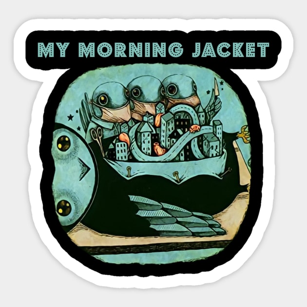 My Morning Jacket Sticker by Pendulumhari